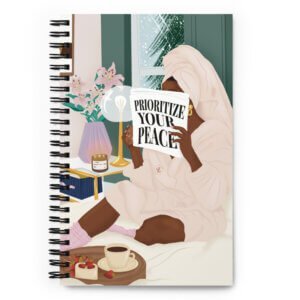 Prioritize your Peace Spiral notebook